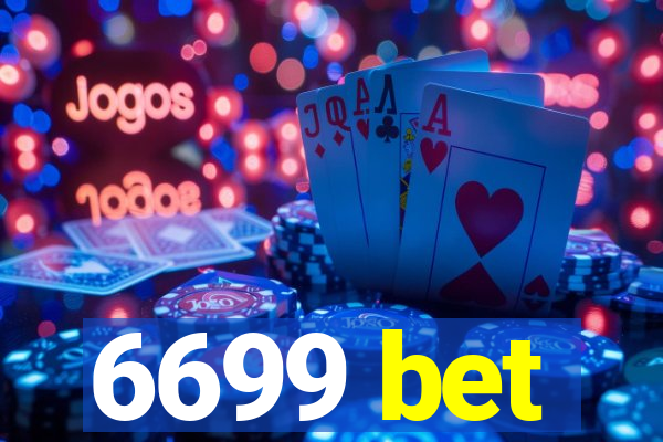 6699 bet